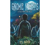 Gnome Nights: A Tale from Story Hills