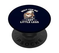 GNOME Wait for Me I Got Little Legs Humour Running Blague PopSockets PopGrip Adhésif