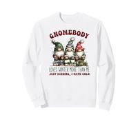 Gnomebody Loves Winter More Than Me GNOME Sweatshirt