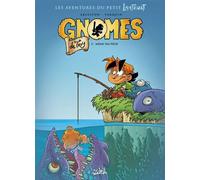 Gnomes de Troy T03: Même pas peur