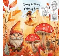 Gnomes & Fairies