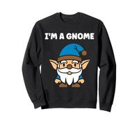 Gnomes funny Dwarf quote simple i'm a gnome Sweatshirt