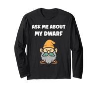 Gnomes funny gnome quote ask me about my dwarf Manche Longue