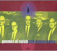Gnomes of Zurich - 33rd Degree Burns