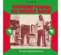 Gnonnas Pedro & His Dadjes Band – Roi de l'Agbadja Moderne 1974-1983 – Vinyle