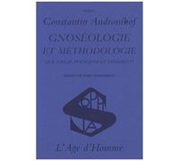 Gnoséologie Et Méthodologie - Que Sais-Je, Pourquoi Et Comment ?