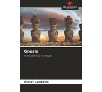 Gnosis: In the search for knowledge
