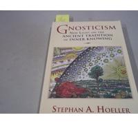 Gnosticism Stephan A. Hoeller (Auteur)