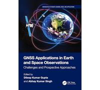 GNSS Applications in Earth and Space Observations