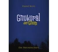 Gnukural, Der Gnom