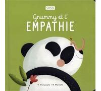 Gnummy et l'empathie - Roberta Marcolin - Sassi - cartonné - Album jeunesse