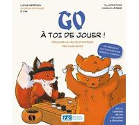Go, À Toi De Jouer ! - Découvre Le Jeu De Stratégie Des Samouraïs. Avec 1 Plateau De Jeu Et 84 Pions À Détacher