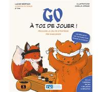 GO - À toi de jouer ! Découvre le jeu de stratégie des samouraïs - Camille Lévêque - Synchronique - Boîte ou accessoire - Jeux livres objets