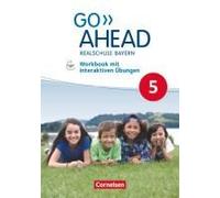 Go Ahead 5. Jahrgangsstufe - Ausgabe Für Realschulen In Bayern - Workbook Mit Interaktiven Übungen Auf Scook.De