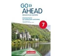 Go Ahead 7. Jahrgangsstufe - Ausgabe Für Realschulen In Bayern - Grammarmaster