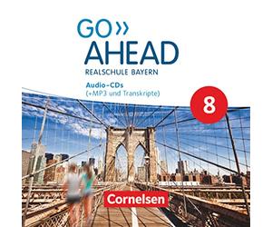 Go Ahead 8. Jahrgangsstufe - Ausgabe für Realschulen in Bayern - MP3