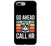 Go Ahead Call HR Lunettes de Soleil rétro sarcastiques Motif Chat Coque pour iPhone 7 Plus/8 Plus