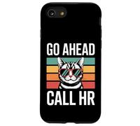 Go Ahead Call HR Lunettes de Soleil rétro sarcastiques Motif Chat Coque pour iPhone SE (2020) / 7/8