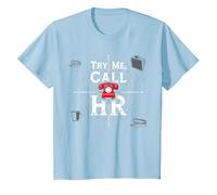 Go Ahead Call HR: Try Me Sassy Office Humour Graphic T-Shirt, Enfant, Bleu Céleste, 8 Ans