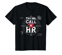 Go Ahead Call HR: Try Me Sassy Office Humour Graphic T-Shirt, Enfant, Noir, 8 Ans