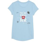 Go Ahead Call HR: Try Me Sassy Office Humour Graphic T-Shirt, Fille, Bleu Céleste, XS