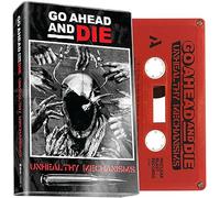 Go Ahead & Die – Unhealthy Mechanisms – Cassette (rouge)