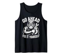 Go Ahead Fix It Yourself Réparation Automobile Débardeur