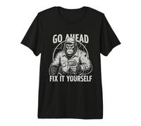 Go Ahead Fix It Yourself Réparation Automobile T-Shirt Haut de Gamme