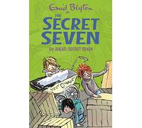 Go Ahead, Secret Seven: Book 5