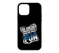 Go Ahead Underestimate Me That'll Be Fun Summer Gift Coque pour iPhone 12 Mini