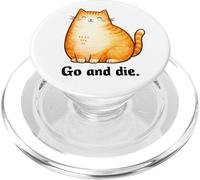 Go and Die Funny Cat Meme Evil Cat Dark Humor Hipster PopSockets PopGrip pour MagSafe