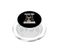 Go Ask Your Grandma PopSockets PopGrip pour MagSafe