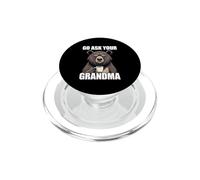 Go Ask Your Grandma PopSockets PopGrip pour MagSafe