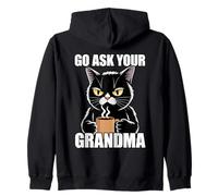 Go Ask Your Grandma Sweat à Capuche