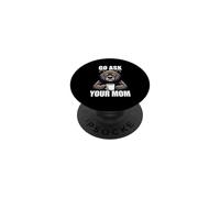 Go Ask Your Mom PopSockets PopGrip Adhésif