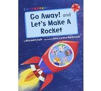 Go Away! and Let's Make a Rocket (Early Reader) (Early Readers) - [Version Originale] Inconnu (Auteur)