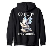 Go Away I'm Reading a Book Dragon Books and Dragons Bookish Sweat à Capuche