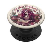 Go Away I'm Reading Book Lover Librarian Skeleton Bookish PopSockets PopGrip Adhésif