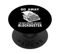 Go Away J'écris Le Prochain scénariste à succès PopSockets PopGrip Adhésif