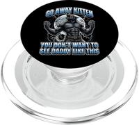 Go Away Kitten You Don't Want to See Daddy Like This PopSockets PopGrip pour MagSafe