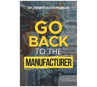 Go Back To The Manufacturer: God's Warranty Plan For Your Life
