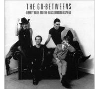Go-Betweens, the - Liberty Belle & The Black [Import]