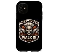 Go Cry in The Walk in The Tough New Chef Cook Assistant Skull Coque pour iPhone 11