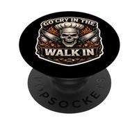 Go Cry in The Walk in The Tough New Chef Cook Assistant Skull PopSockets PopGrip Adhésif