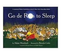 Go De Rass To Sleep by Adam Mansbach Adam Mansbach, Ricardo Cortes, Kwame Dawes, Kellie Magnus (Auteur)