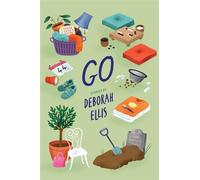Go - Deborah Ellis - Groundwood Books - ebook (ePub) - Livre