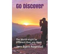 Go Discover: The World might be different than you think