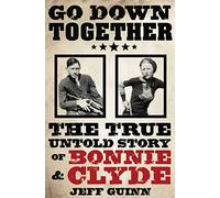Jeff Guinn – Go Down Together
