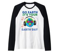 Go Earth It's Your Earth Day Music Sing Dance Planet Party Manche Raglan