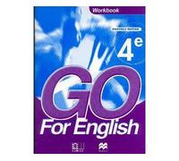 Go For English 4e - Workbook - Livret D'activités